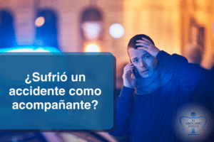 ¿Sufrió Un Accidente Como Acompañante? Conozca 3 Formas De Reclamar Al Seguro