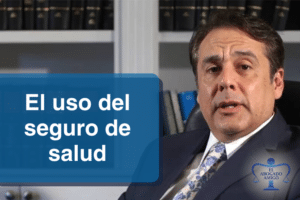 El Uso Del Seguro De Salud