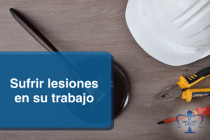 Qué Debe Tener Un Abogado Para Ayudarlo En Caso De Sufrir Lesiones En Su Trabajo