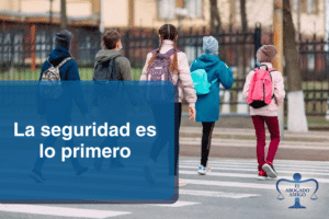 La Seguridad Es Lo Primero