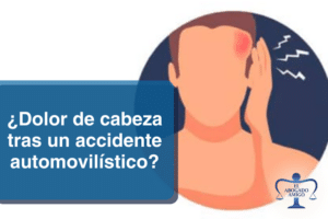 ¿Dolor De Cabeza Tras Un Accidente Automovilístico?